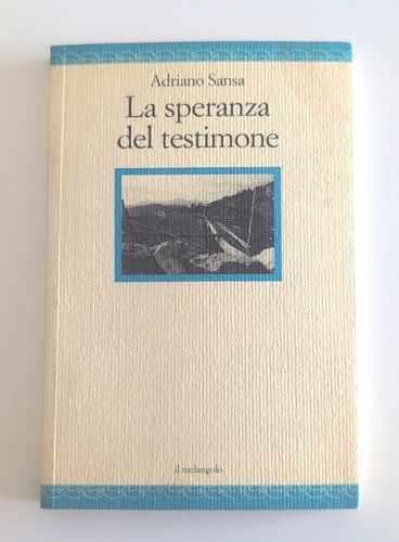 Speranza del testimone - la,